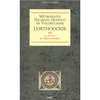 L'orthodoxie, 2 - 1