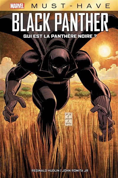 Marvel Must-Have - Black Panther - Qui est la Panthère Noire