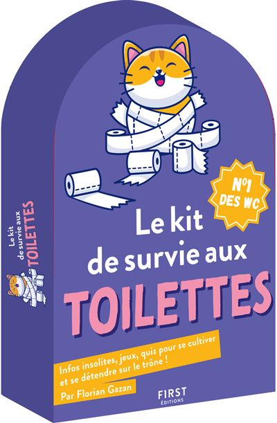 Kit de survie aux toilettes, 10ème édition - Florian Gazan - First - Coffret - Anthologie - First