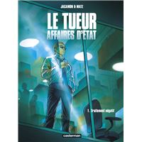Le Tueur, Affaires d’État (Tome 1) - Traitement négatif