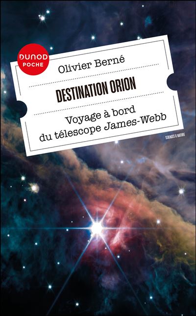 Destination Orion Voyage a bord du telescope James-Webb - Ol