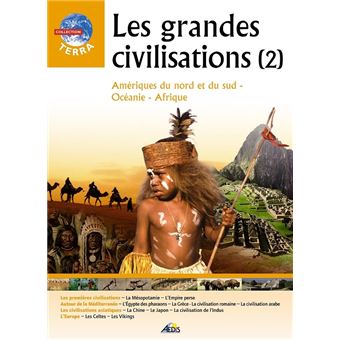 Les grandes civilisations (2) - 1