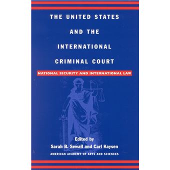 The United States and the International Criminal Court - 1