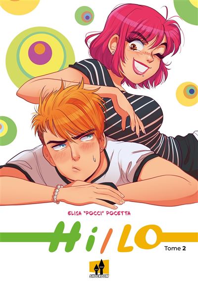 Hi/Lo T02 Voltaic - Elisa 'Pocci' Pocetta - Shockdom - cartonné - Bande dessinée