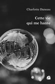 Cette vie qui me hante