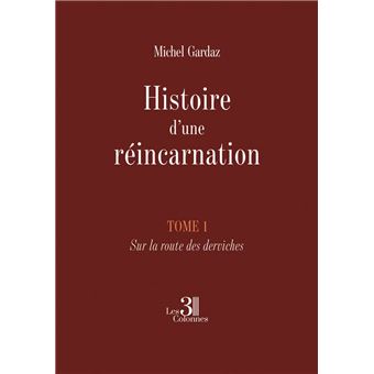 Histoire d’une réincarnation – Tome 1 - 1