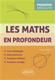 Les Maths en profondeur - Spé Première