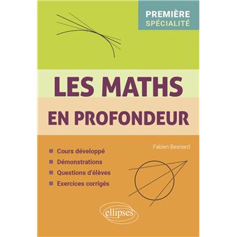 Les Maths en profondeur - Spé Première