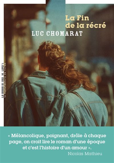 La Fin de la récré - Luc Chomarat (2026)