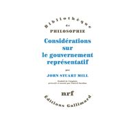 Considérations sur le gouvernement représentatif