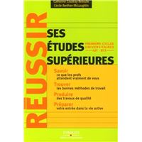 Réussir ses études supérieures
