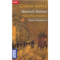 Sherlock Holmes Nouvelles enquêtes, More mysteries - Bilingue