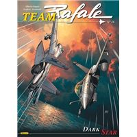 Team Rafale - Tome 16 - Dark Star