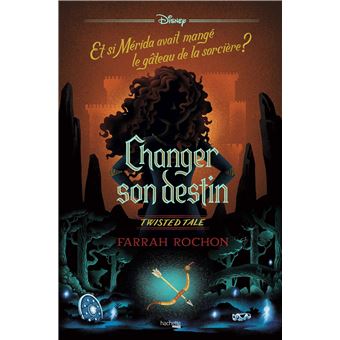 Twisted Tale - : Twisted Tale - Changer son destin