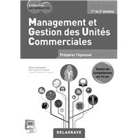 Management et gestion des unités commerciales BTS MUC Les Interactifs (2015) - Livre du professeur + CD-Rom