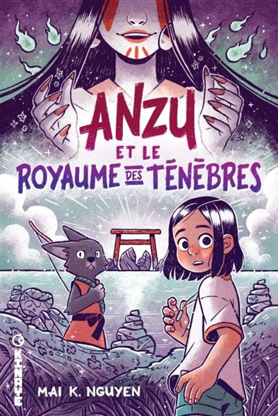 Anzu - Anzu et le royaume des Ténèbres - Mai K. Nguyen - cartonné