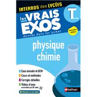 Interros des Lycées - Physique Chimie Terminale