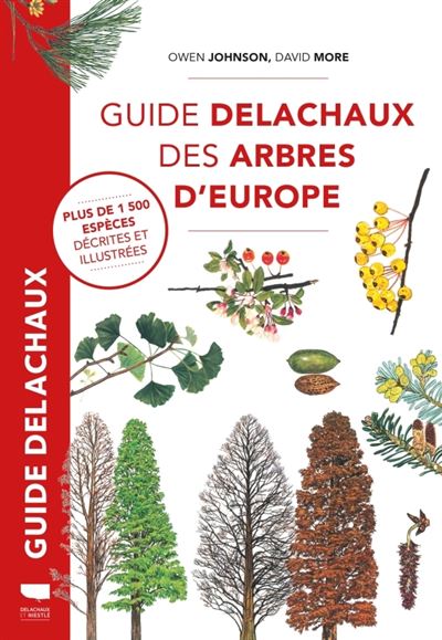 Guide Delachaux des arbres d'Europe - Owen Johnson - relié