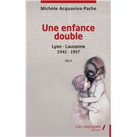 Une enfance double
