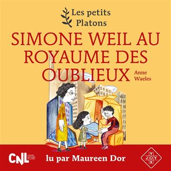 Simone Weil au Royaume des oublieux - 1
