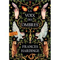 La Voix des ombres