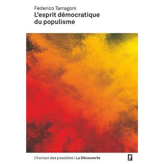 L'esprit démocratique du populisme - 1