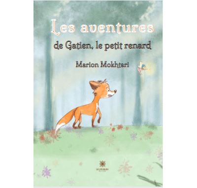 Les aventures de Gatien, le petit renard