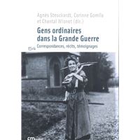 Gens ordinaires dans la Grande Guerre