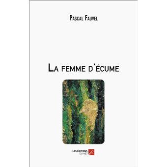 La femme d'écume - 1