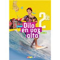 Dilo en voz alta - Espagnol 2de Ed. 2025 - Manuel
