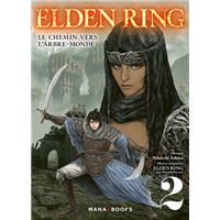 Elden Ring : Le chemin vers l'Arbre-Monde T02