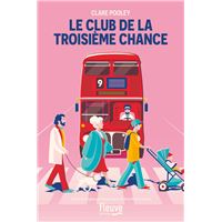 Le Club de la troisième chance : Nouveauté 2025 Feel-Good Clare Pooley