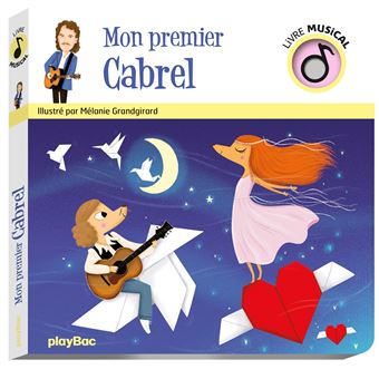 Livre musical - Mon premier Cabrel - cartonné - Mélanie