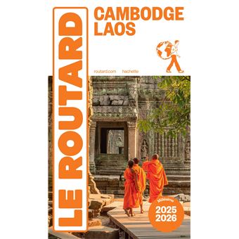 Guide du Routard Cambodge, Laos 2025/26 - 1