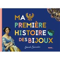 Ma première histoire des bijoux