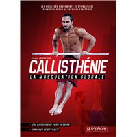 Callisthénie, la musculation globale