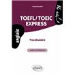 TOEFL/TOEIC Express • Vocabulaire, auto-évaluation