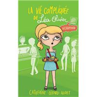 La Vie compliquée de Léa Olivier T03