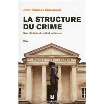 La structure du crime - 1
