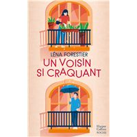 Un voisin si craquant