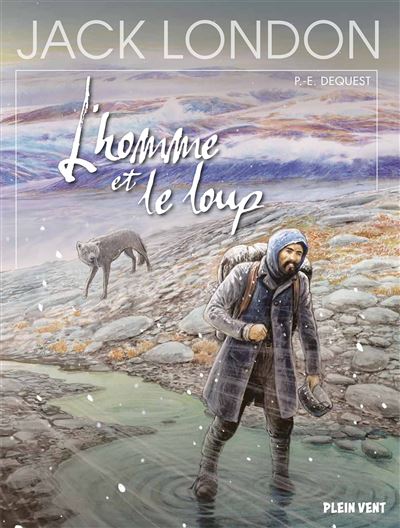 L'Homme et le loup (Pierre-Emmanuel Dequest)