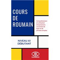 Cours de roumain (Niveau A1 - Débutant)