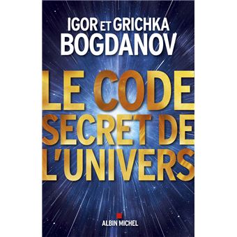 Le Code secret de l'Univers - 1