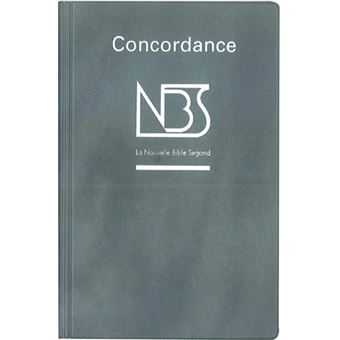 Concordance de La Nouvelle Bible Segond - 1