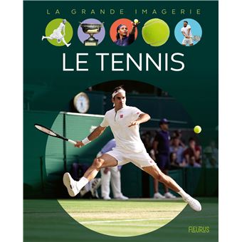 Le tennis - cartonné - Sylvie Deraime, Livre tous les livres à la Fnac