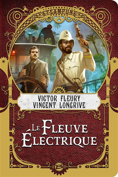 Le Fleuve Électrique - Victor Fleury - Bragelonne - broché - Roman