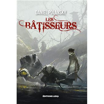 Les Bâtisseurs - 1