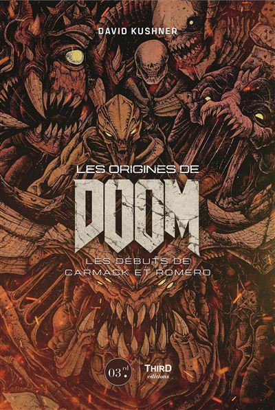 Les origines de Doom : Les débuts de Carmack et Romero - David Kushner (2023)