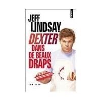 Dexter dans de beaux draps