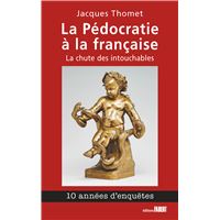 La Pédocratie à la française